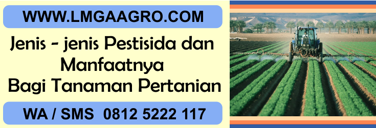 Jenis, jenis, pestisida, manfaat, tanaman, pertanian
