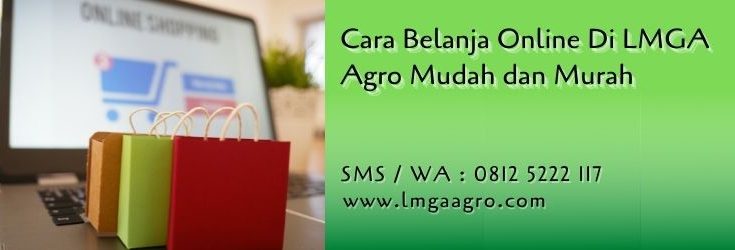 cara belanja online di lmga agro,belanja online,toko online,toko pertanian,lmga agro