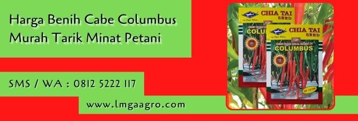 harga benih cabe columbus murah,benih cabe,cabe merah,bibit cabe,petani cabe,budidaya cabe,lmga agro