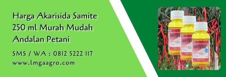 harga akarisida samite 250 ml,akarisida,pestisida,hama tanaman,budidaya tanaman,pertanian,lmga agro