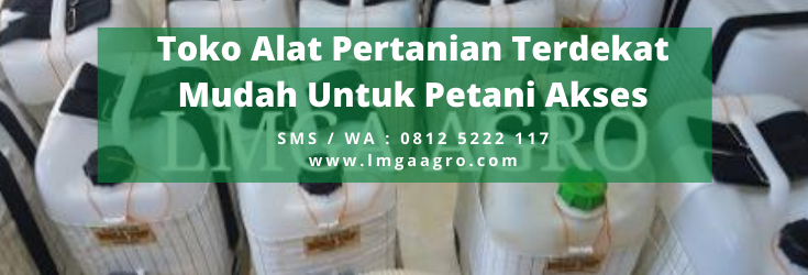 Jual alat pertanian terdekat, toko pertanian online, toko pupuk terdekat, toko tani terdekat, supplier toko pertanian