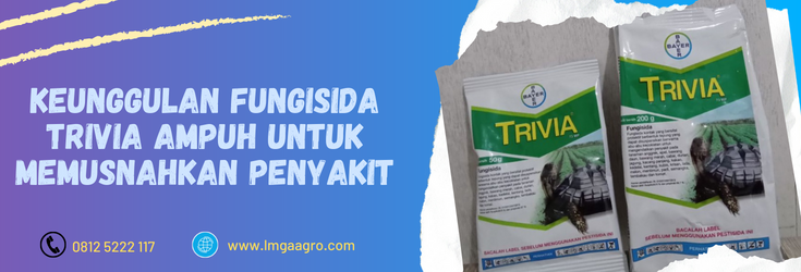 fungisida trivia, bahan aktif trivia, trivia bayer, trivia 73 wp, produk bayer